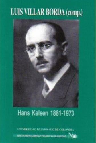 Hans Kelsen 1881-1973 | Luis Borda