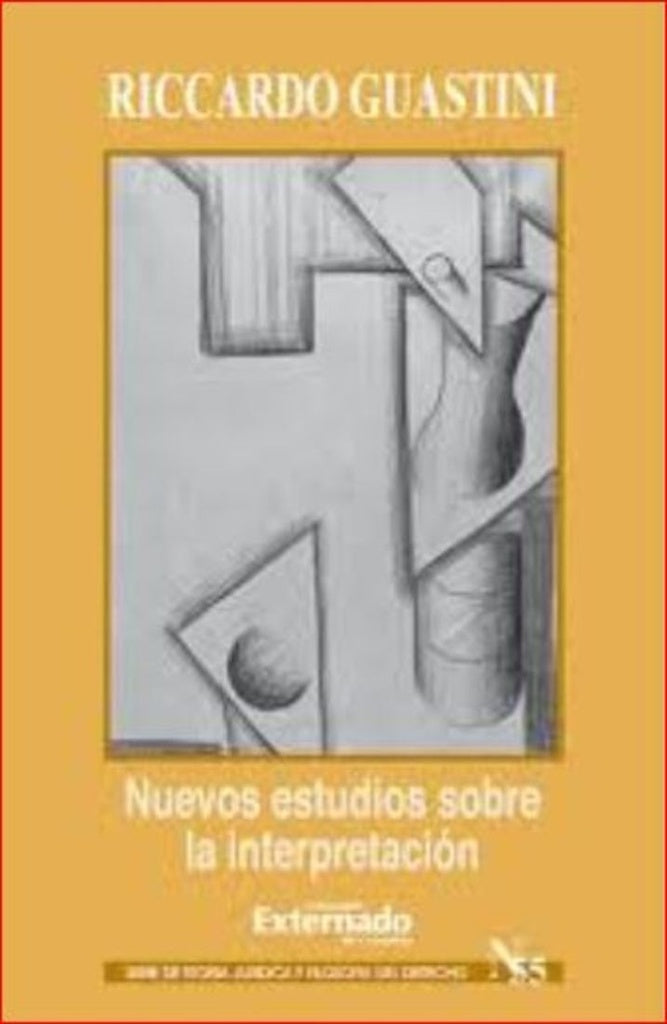 Nuevos estudios sobre la interpretacion | Riccardo Guastini