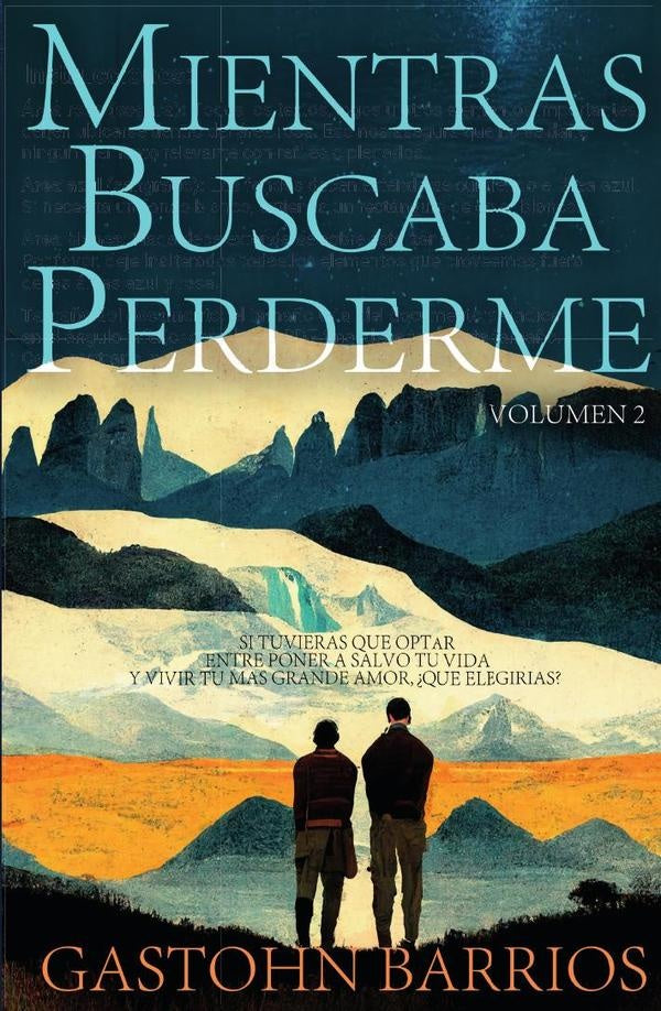 Mientras Buscaba Perderme | Gastohn Barrios