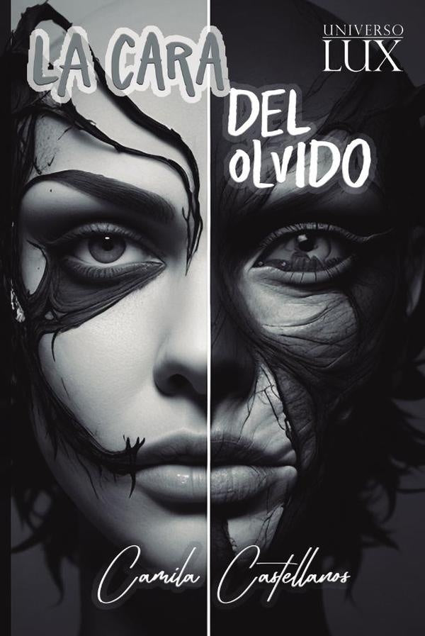 La cara del olvido | Camila Castellanos