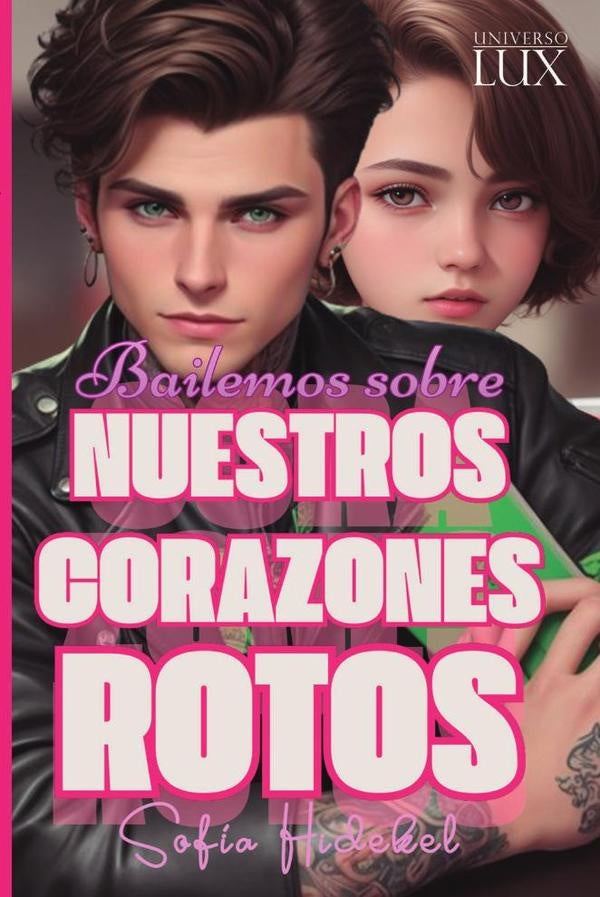 Bailemos sobre nuestros corazones rotos | Sofia Hidekel