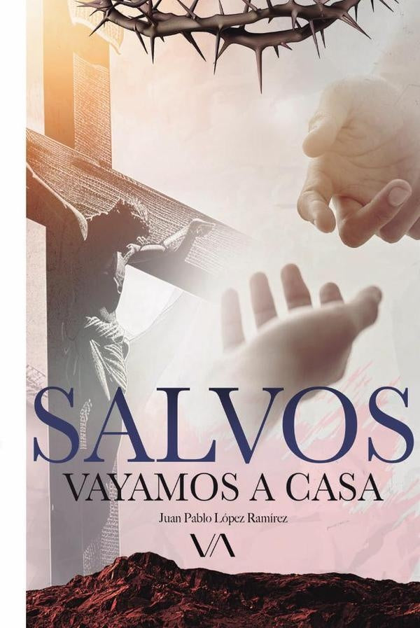 Salvos, vayamos a casa | Juan Pablo Lopez