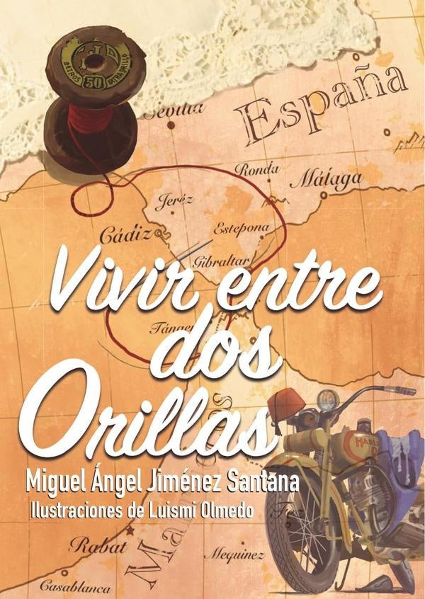 Vivir entre dos orillas | Miguel angel Jimenez Santana