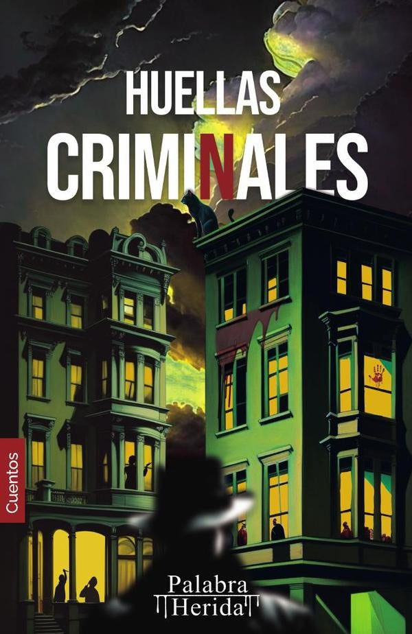 Coleccion de crimenes. HUELLAS CRIMINALES | Guadalupe Cruz Valdivieso