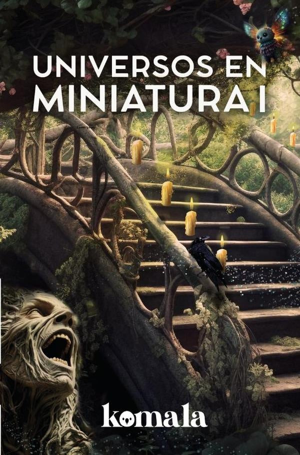 Universos en miniatura I | Myriam Ceron Rodriguez