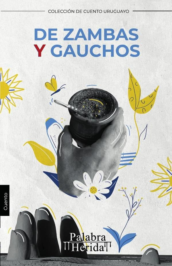 De zambas y gauchos | Carmen Martins Buscaglia