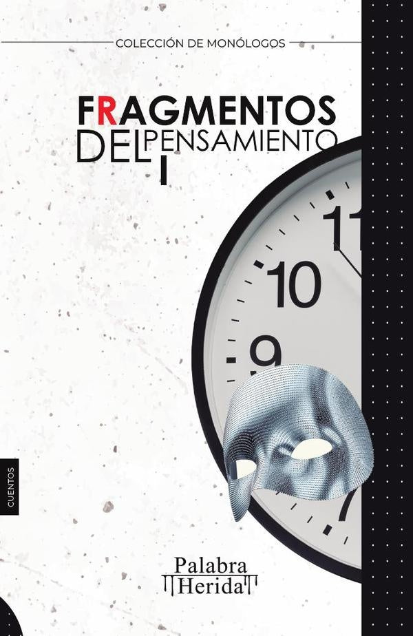 Fragmentos del pensamiento. Tomo I | Barbara Vargas Cabezas