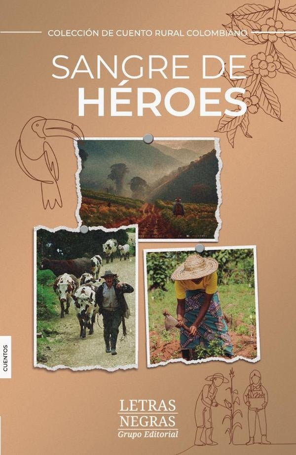 Sangre de heroes | ROBINSON AGUILAR DEL CASTILLO