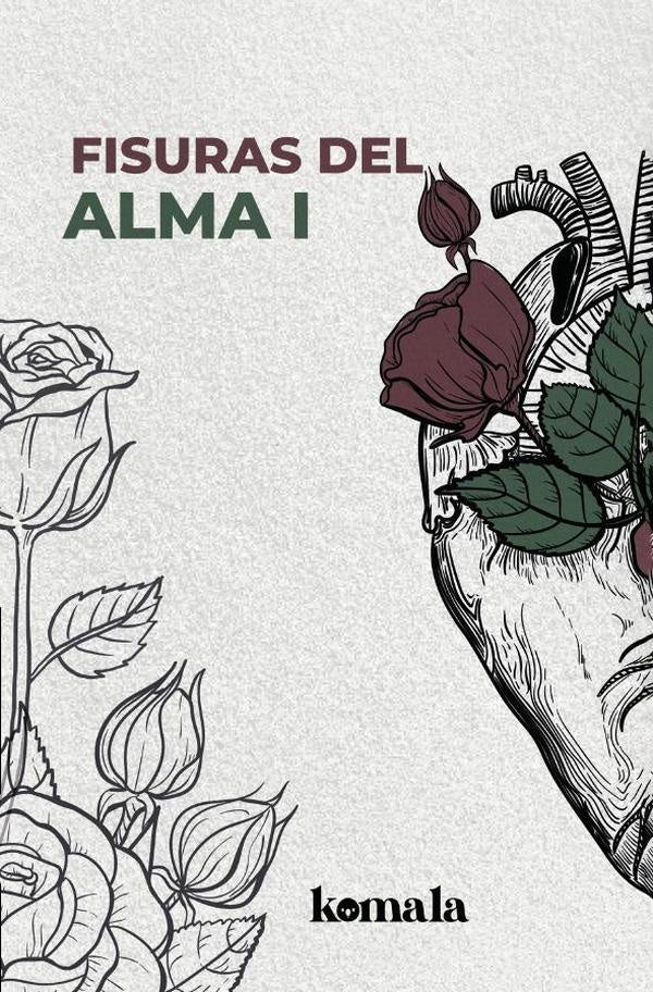 Fisuras del alma. Tomo I | VALERIA GUERRERO VANEGAS