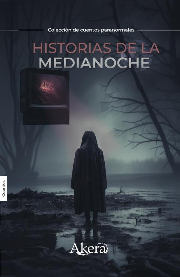 Historias de la medianoche | Grupo Editorial Letras Negras S.A.S.
