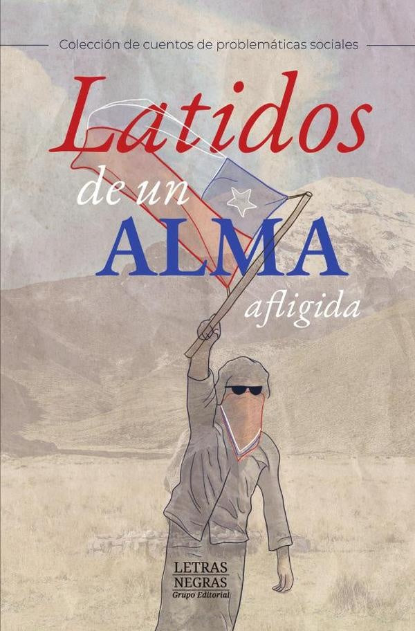 Latidos de un alma afligida | ROBERTO ESPINOZA B.