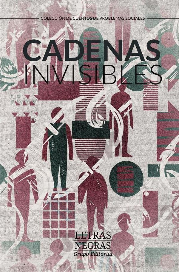 Cadenas invisibles | PAULA C. PAULA C.