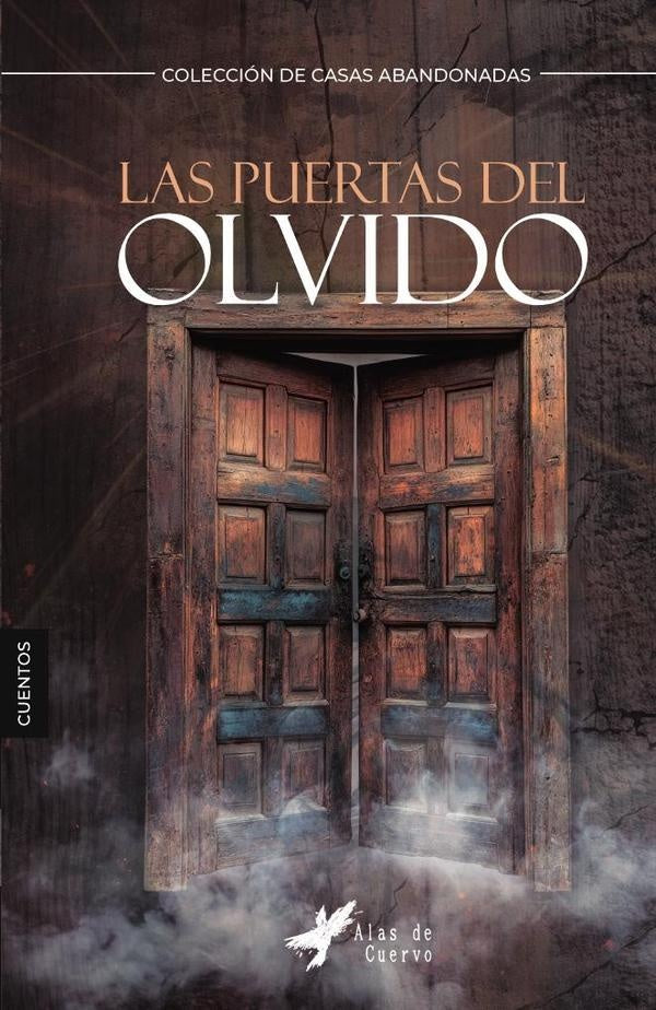 Las puertas del olvido | DANIEL HUAPAYA NORIEGA