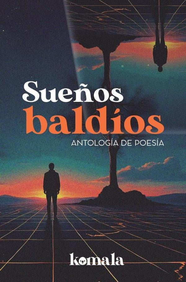 Sue?os baldios | FRANK BARZOLA MACHA