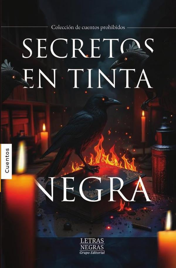 Secretos en tinta negra | GRUPO EDITORIAL LETRAS NEGRAS S.A.S