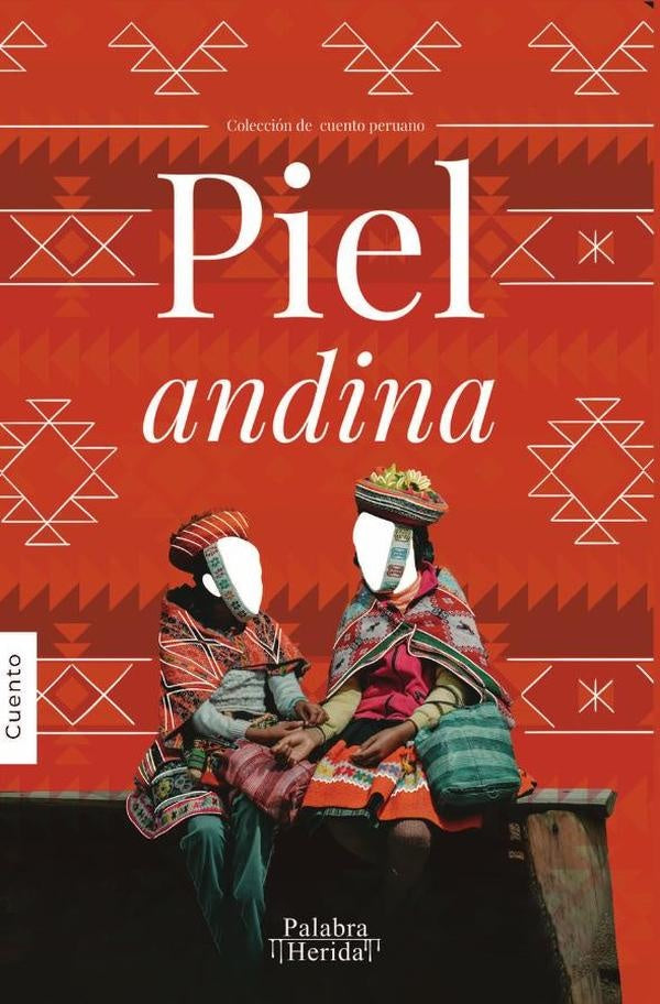 Piel andina | GRUPO EDITORIAL LETRAS NEGRAS S.A.S