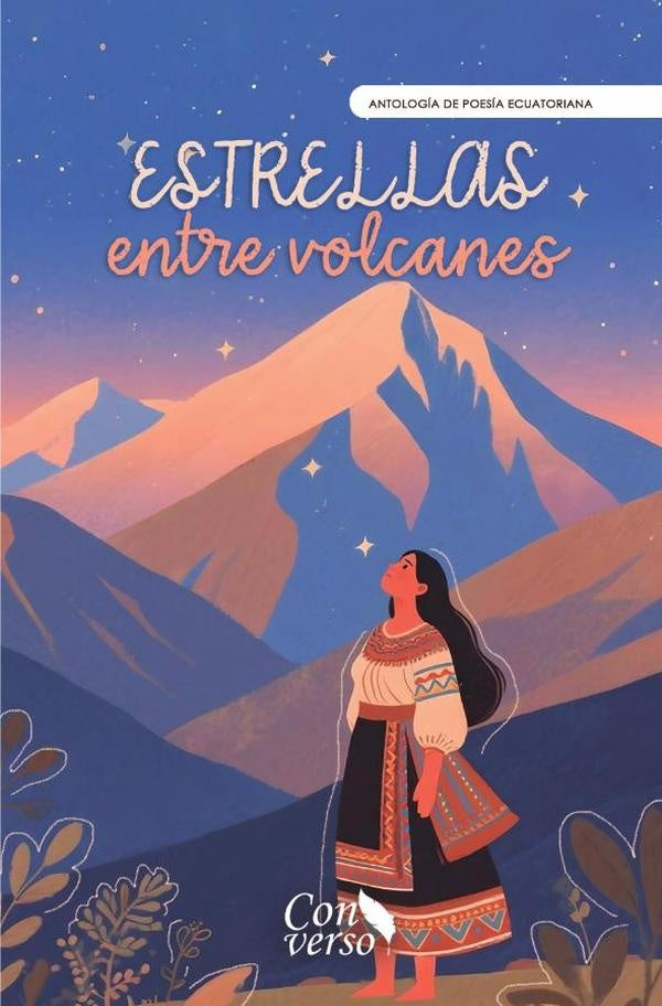 Estrellas entre volcanes | GRUPO EDITORIAL LETRAS NEGRAS S.A.S