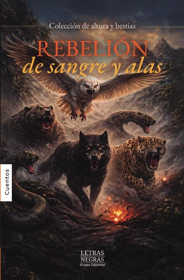 Rebelion de sangre y alas | GRUPO EDITORIAL LETRAS NEGRAS S.A.S