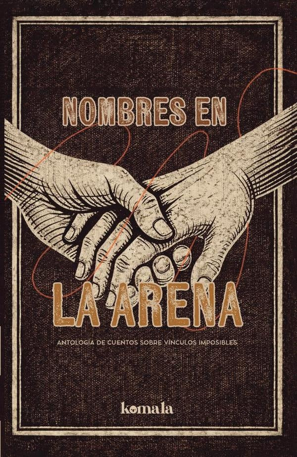 Nombres en la arena | GRUPO EDITORIAL LETRAS NEGRAS S.A.S