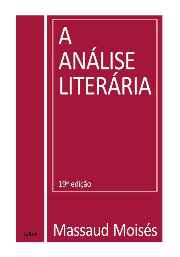 A Analise Literaria | Massaud Moises