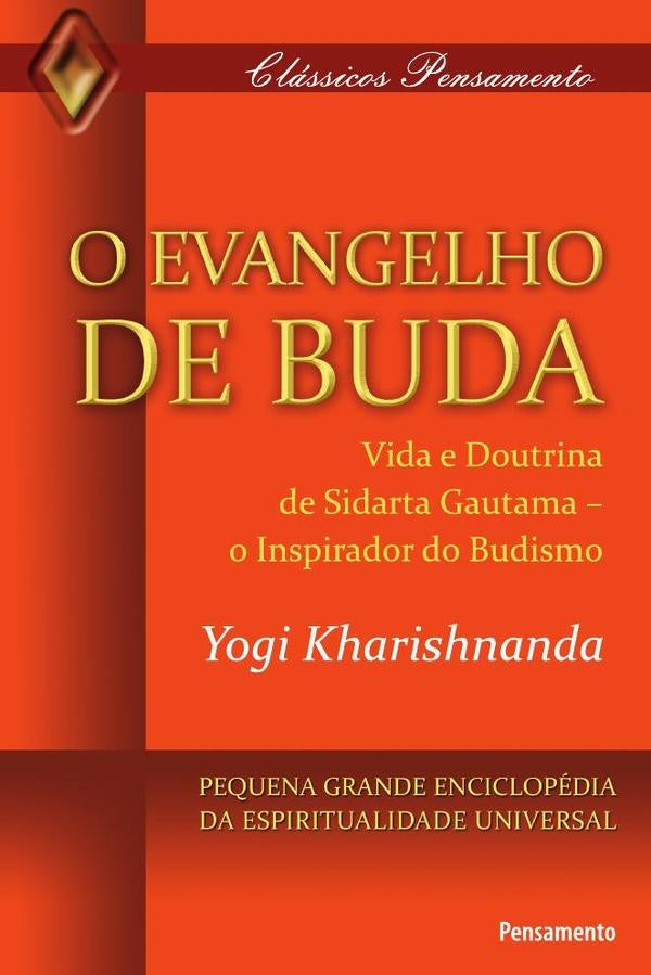 O Evangelho de Buda Classicos Pensamento | Yogi Krarishnanda