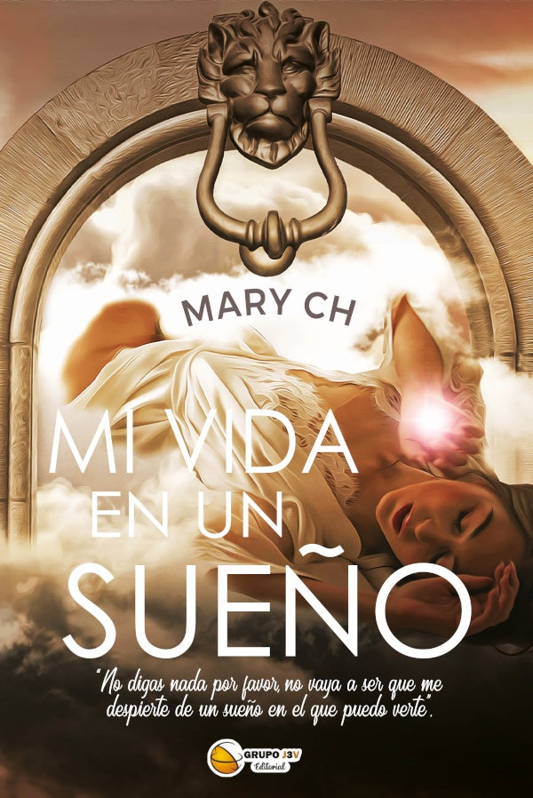 Mi vida en un sue?o | Mariangel Chiquinquira Lozano