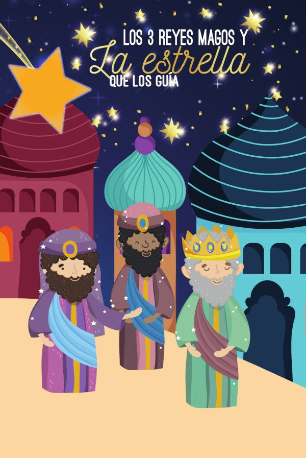 Los 3 reyes magos: | Esteban Perez Poza