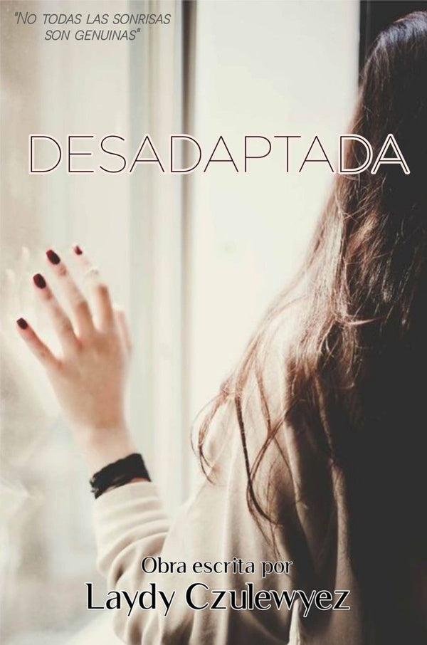 Desadaptada - Novela Juvenil | Sol A. Ramos De Abreu