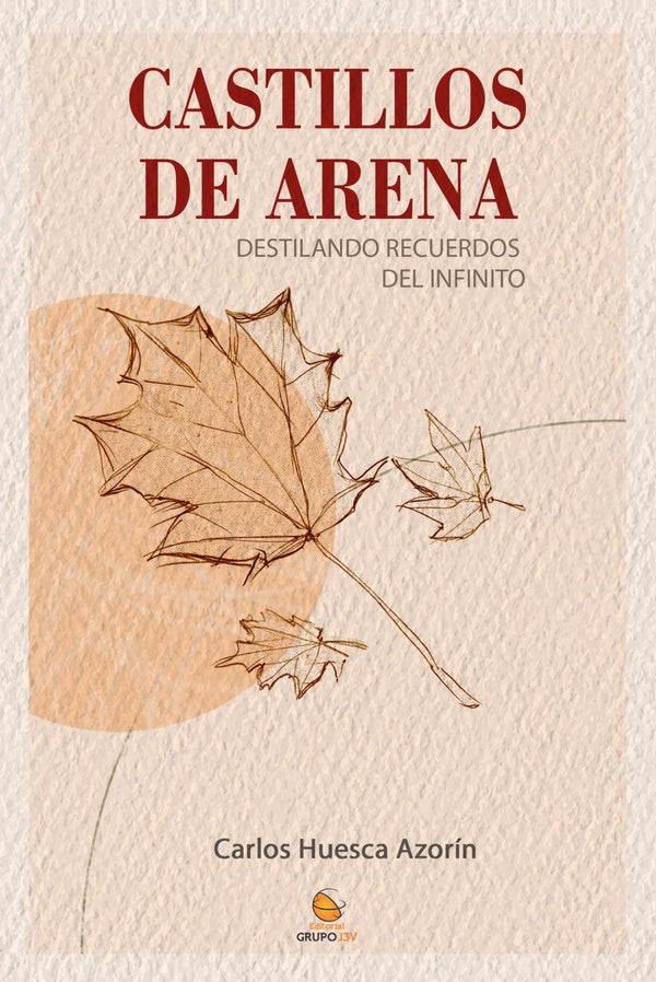 Castillos de arena | Rut E. Mencia Linares