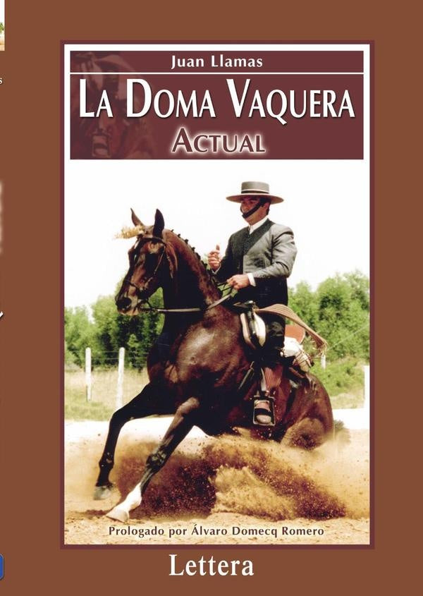La doma vaquera actual | JUAN LLAMAS
