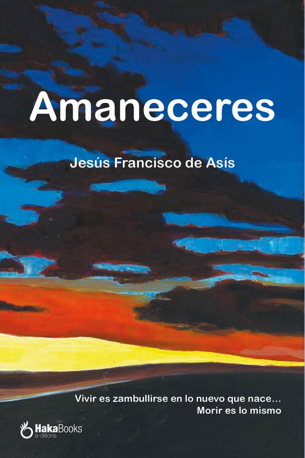 Amaneceres | Jesus Francisco De Asis