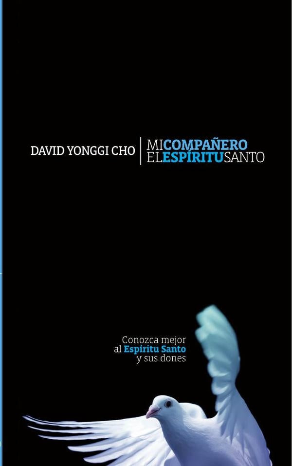 Mi compa?ero el Espiritu Santo | Pastor David Yonggi Cho