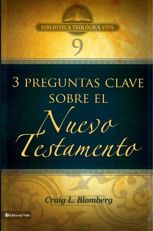 BTV # 09: Preguntas clave sobre el Nuevo Testamento | Craig L. Blomberg