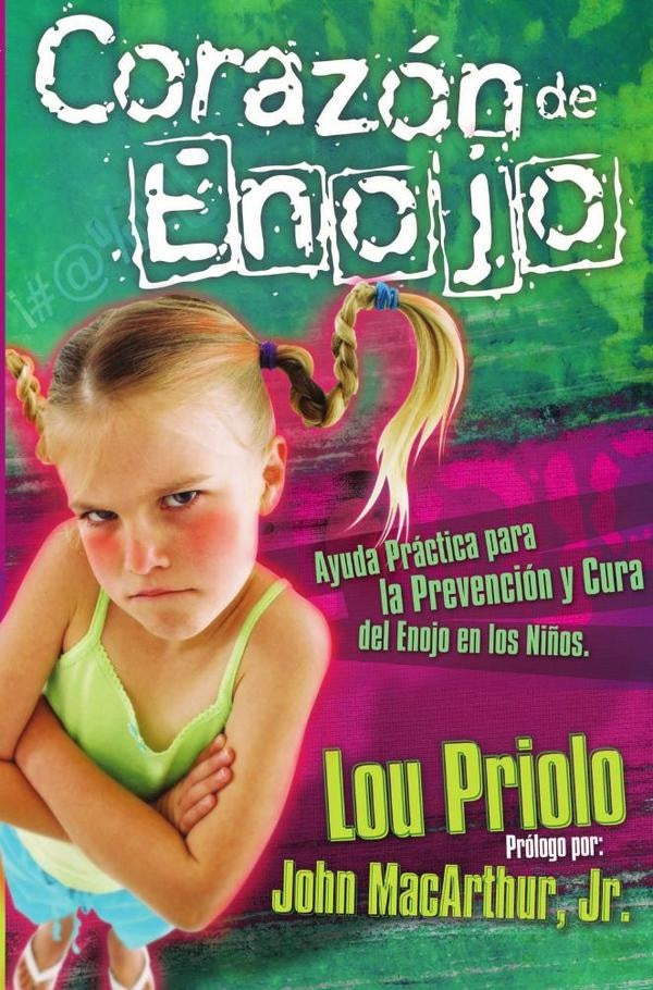 Corazon de enojo | Lou Priolo