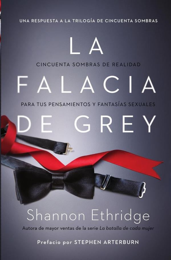 La falacia de Grey | Shannon Ethridge