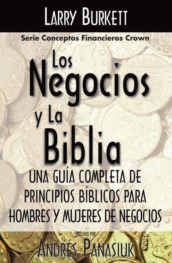 Los negocios y la Biblia | Larry Burkett