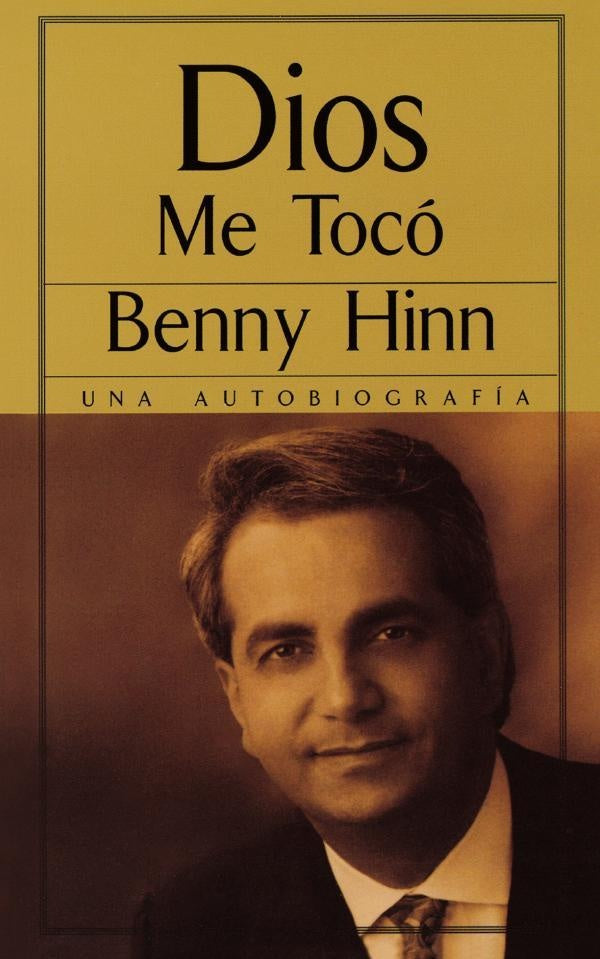 Dios me toco | Benny Hinn