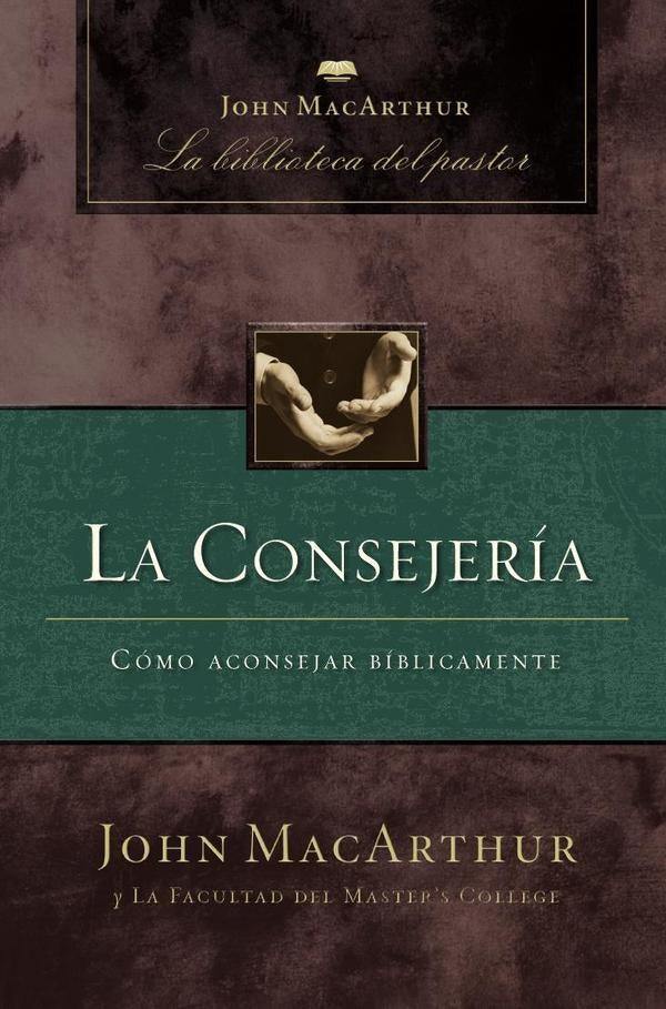 La consejeria | John F. MacArthur