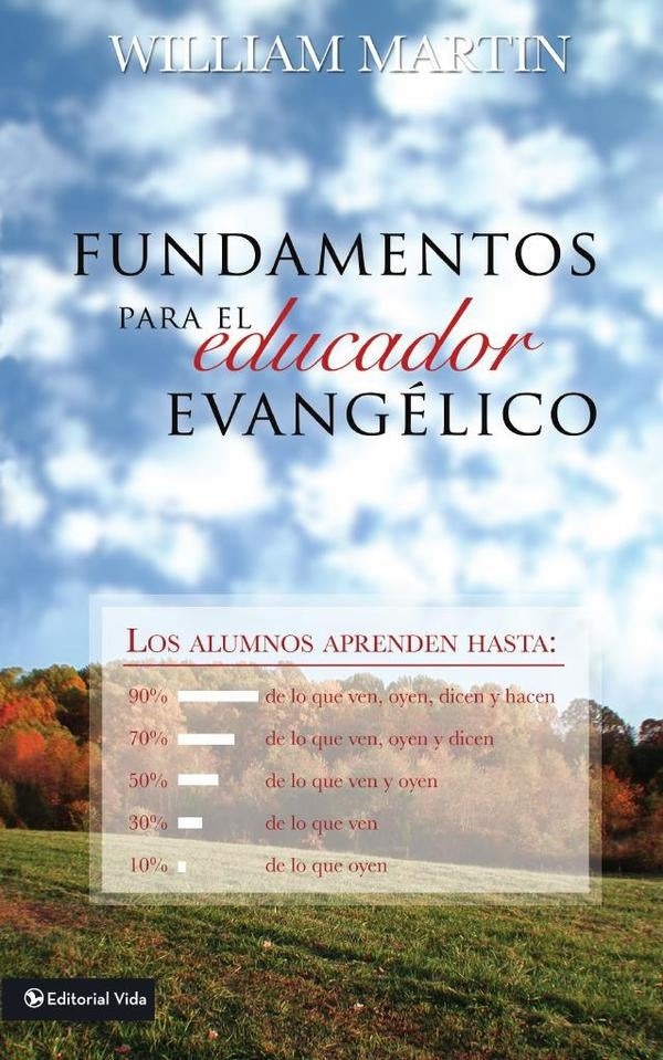 Fundamentos para el educador evangelico | William C. Martin