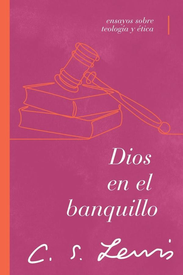 Dios en el banquillo | C. S. Lewis