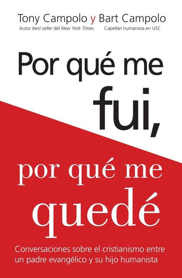 Porque me fui, porque me quede | Bart Campolo