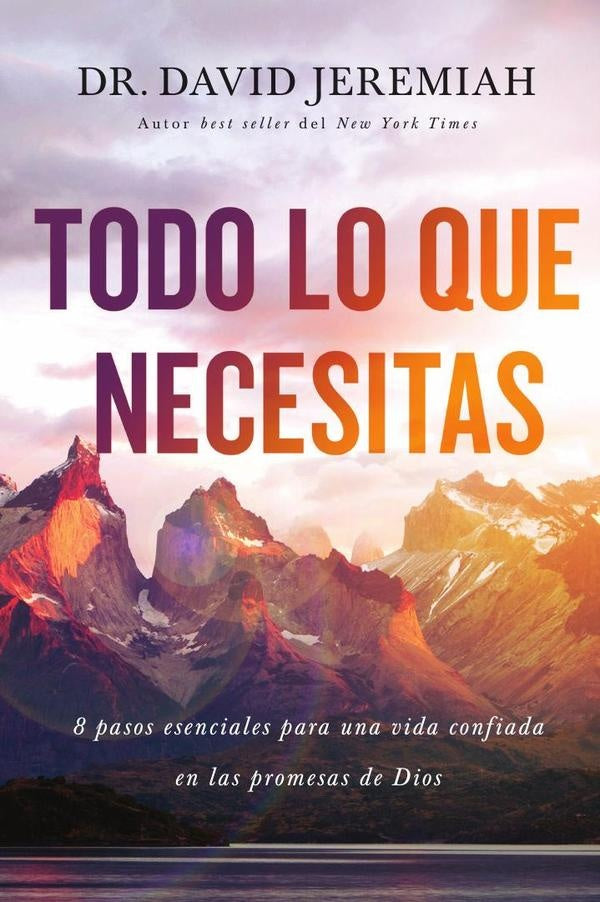 Todo lo que necesitas | Dr. David Jeremiah