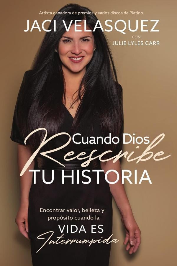 Cuando Dios reescribe tu historia | Jaci Velasquez