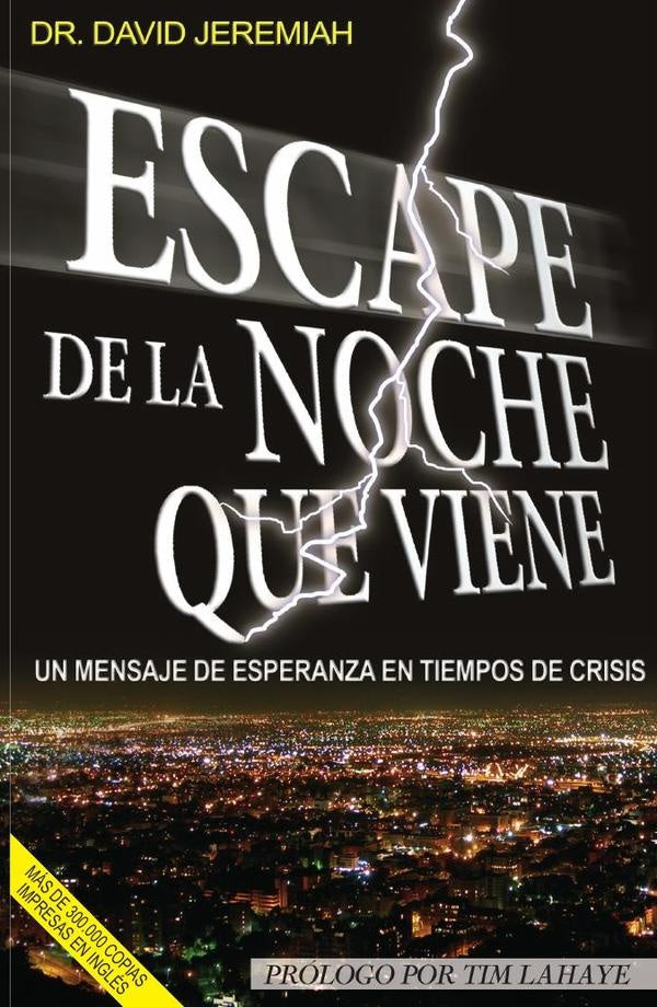 Escape la noche que viene | Dr. David Jeremiah