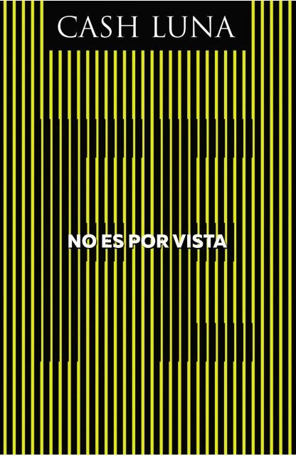 No es por vista | Cash Luna