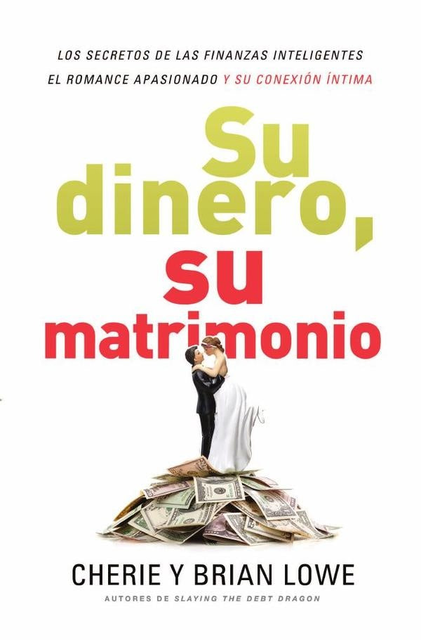 Su dinero, su matrimonio | Cherie Lowe