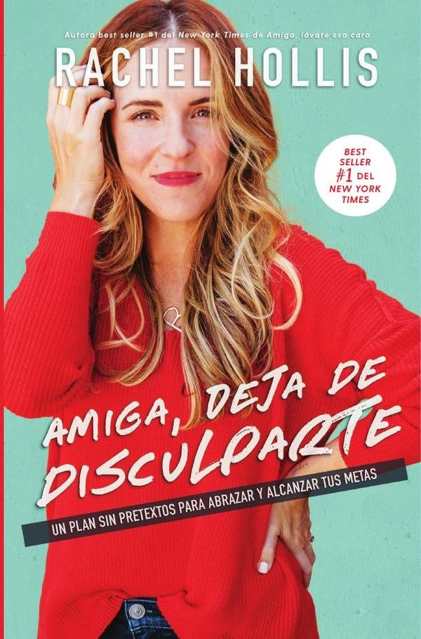 Amiga, deja de disculparte | Rachel Hollis