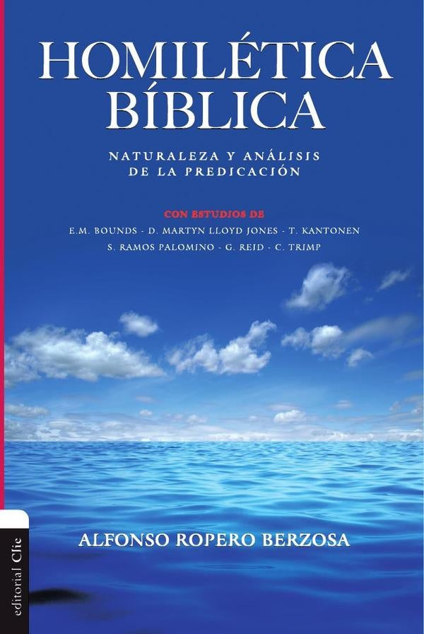 Homiletica Biblica | Alfonso Ropero