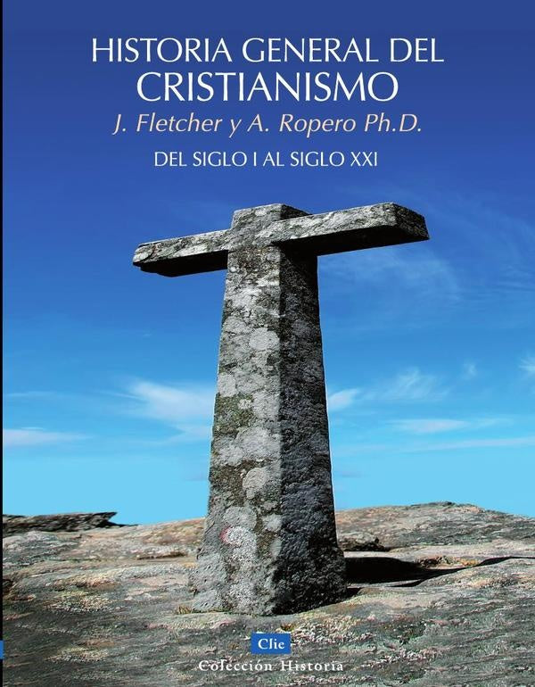 Historia general del cristianismo | John Fletcher