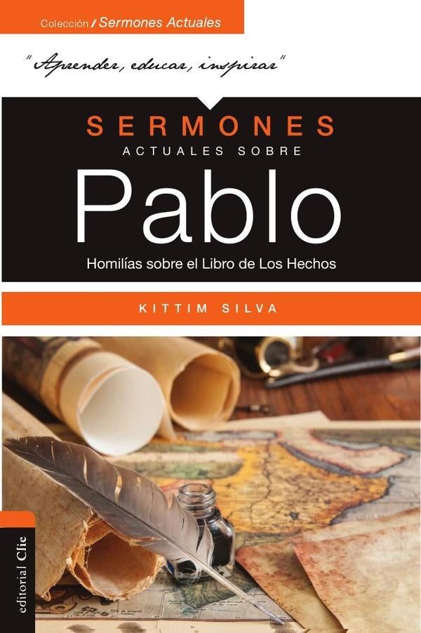 Sermones actuales sobre Pablo | Kittim Silva-Bermudez